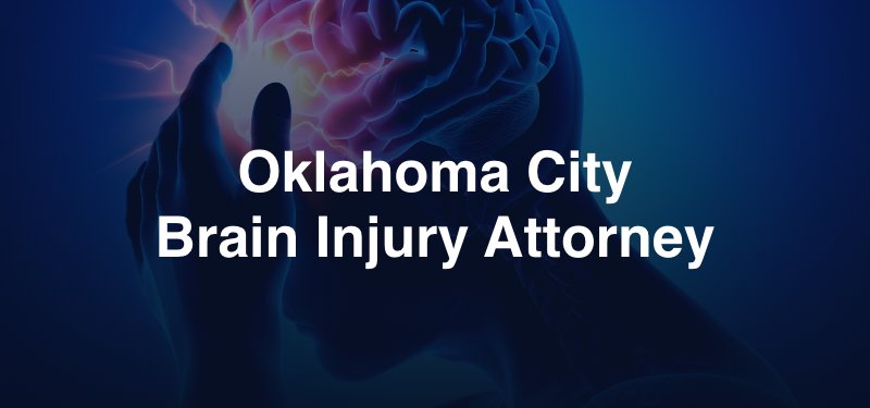 Oklahoma City Brain Injury Lawyer